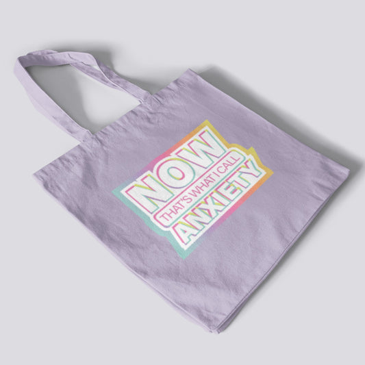 NOW That's What I Call Anxiety Tote Bag