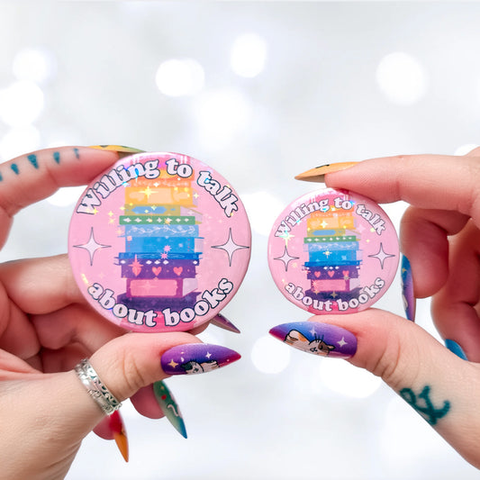 Willing To Talk About Books - Pinback Button