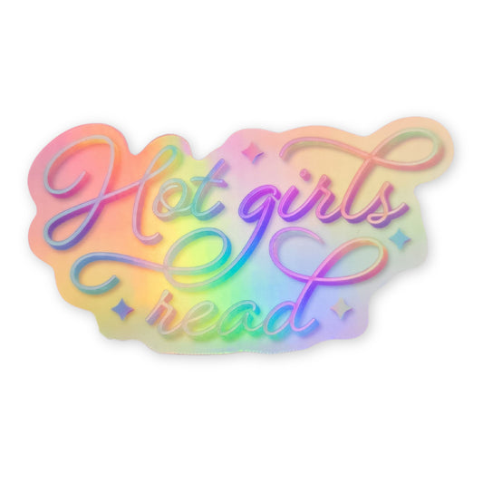 Hot Girls Read Holographic Sticker, 3" x 1.7"
