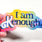 I am Kenough Barbie Movie Sticker, 3 x 1.5 in.