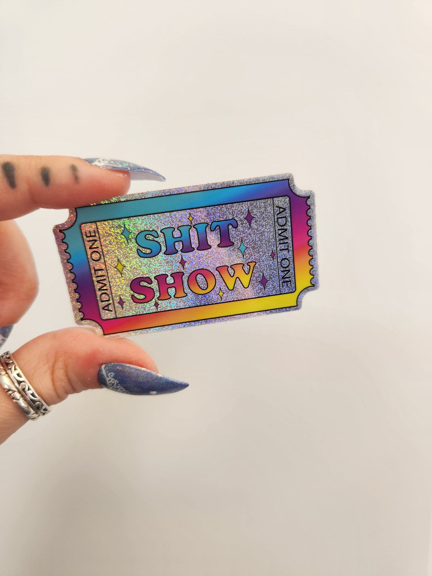 Ticket to the Shit Show Holographic Sticker, 2.5 x 1.5 in. (New larger size)