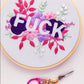 Pink Negative Space FUCK Embroidery Kit - Beginner Friendly