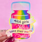 Hot girls take their meds - Holographic Sticker