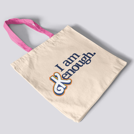 I am Kenough Tote Bag