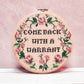 Digital Cross Stitch Pattern - Come Back With A Warrant