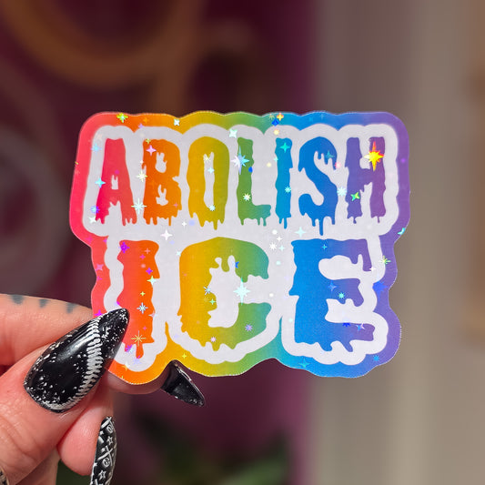 Abolish Ice - Rainbow Holographic Sticker, 3 x 2.4 in.