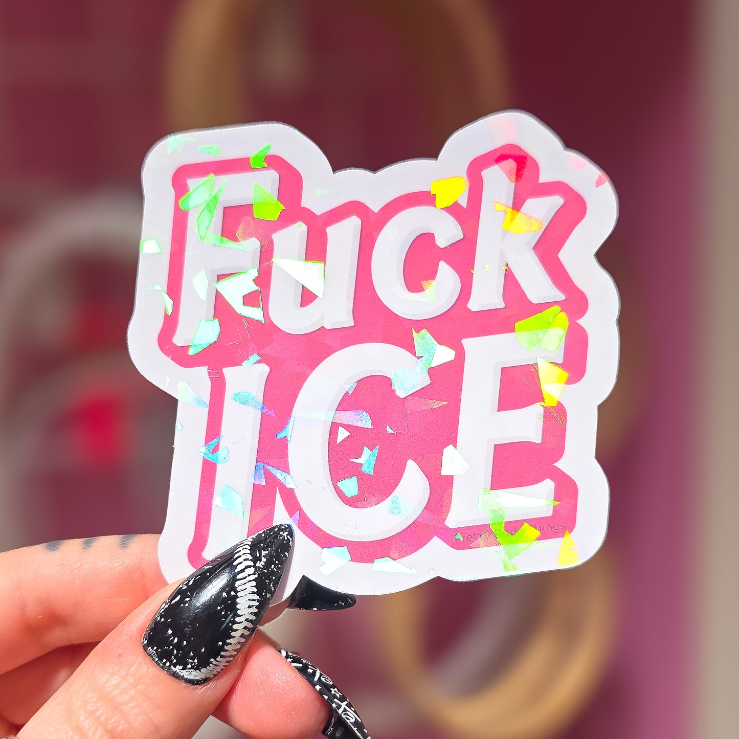 Fuck ICE - Barbie Holographic Sticker, 3 x 2.8 in.