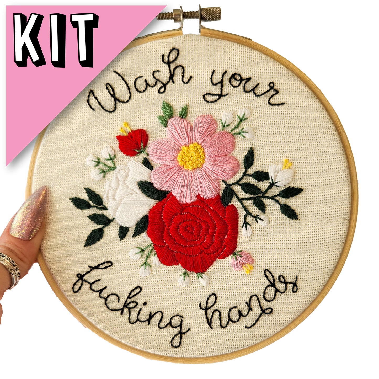 6" Wash Your Fucking Hands 2.0 Embroidery Kit - Beginner Friendly