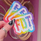 FDT, Fuck Donald Trump Rainbow Holographic Sticker 3 x 2.5 in.