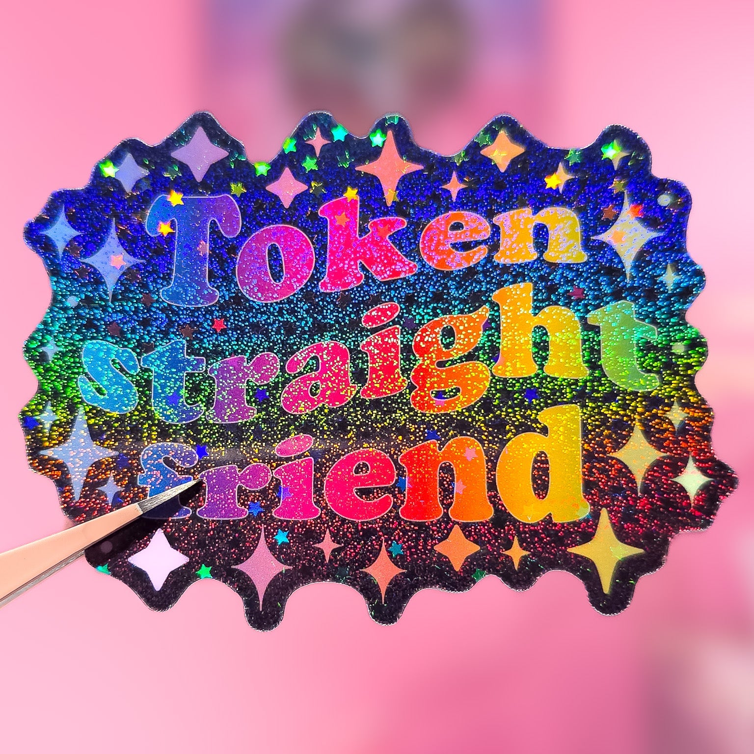 Pretty Token Token Straight Friend Holographic Sticker, 3.1 x 2.4 in. – Pretty Rude ...