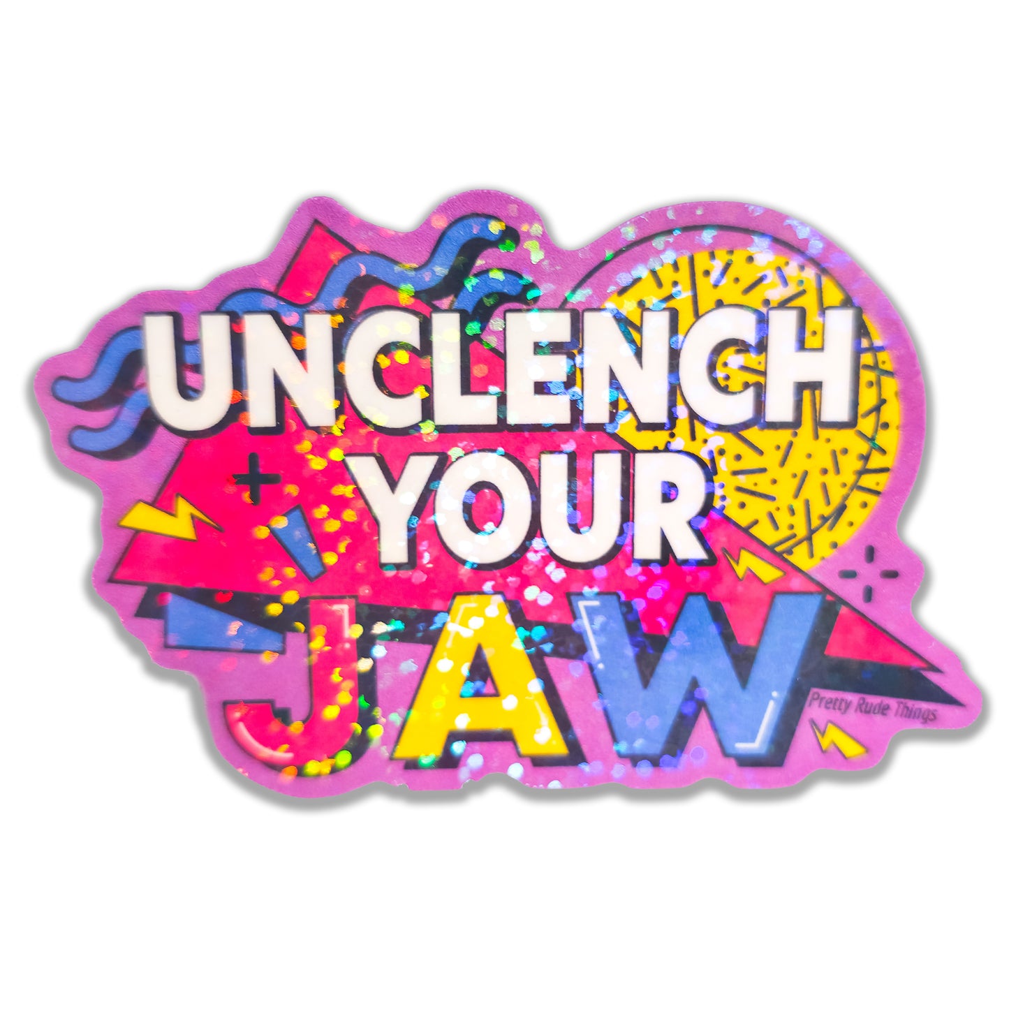 Colorful graphic with 'Unclench Your Jaw' text on a white background