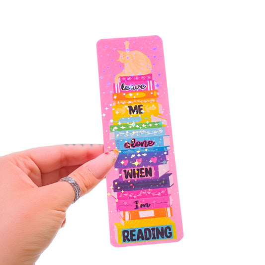 "Leave Me Alone When I'm Reading" Cat on Books Bookmark