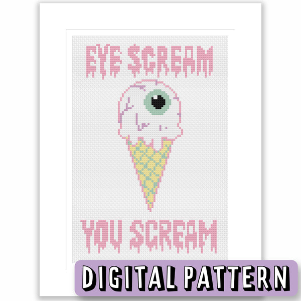 Eye Scream You Scream - FREE Cross stitch Pattern – Pretty Rude Things