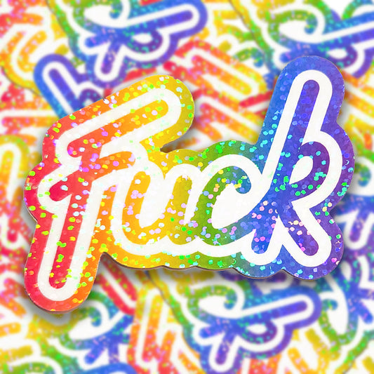 Rainbow "Fuck" Holographic Sticker, 2.75 x 3 in.