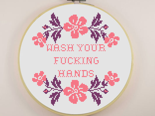 Wash Your Fucking Hands - Digital Cross stitch Pattern