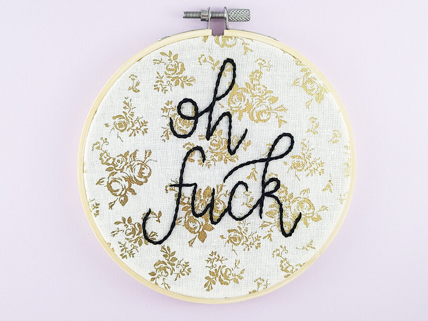 Oh Fuck Finished Hand Embroidery - Made to Order