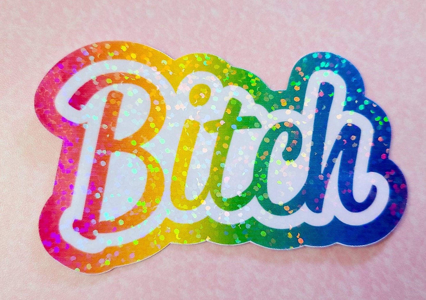 Bitch - Lisa Frank Inspired Holographic Sticker, 3x2 in.