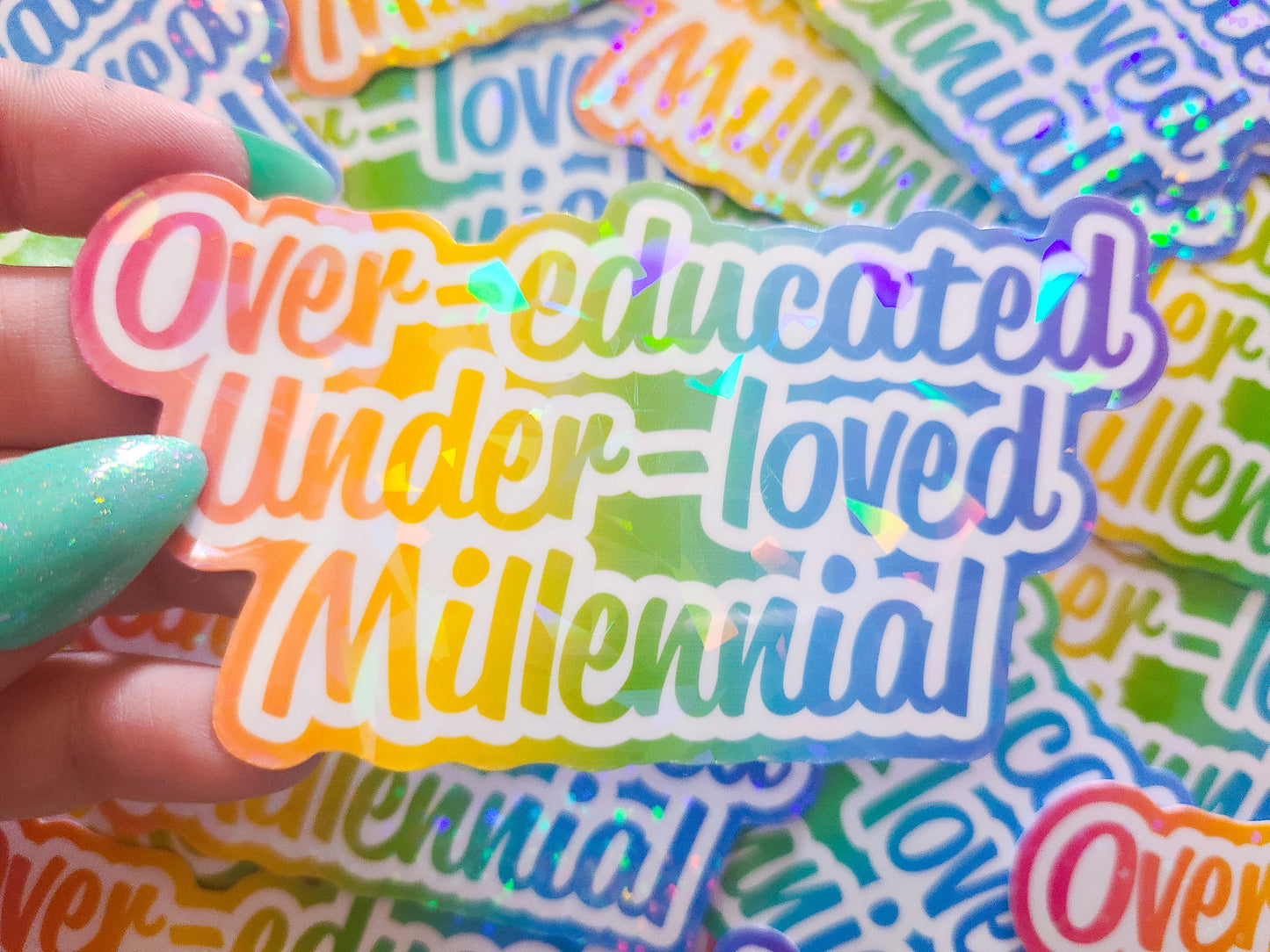 Over Educated Under Loved Millennial Lisa Frank Inspired Sticker, 4x2 in.