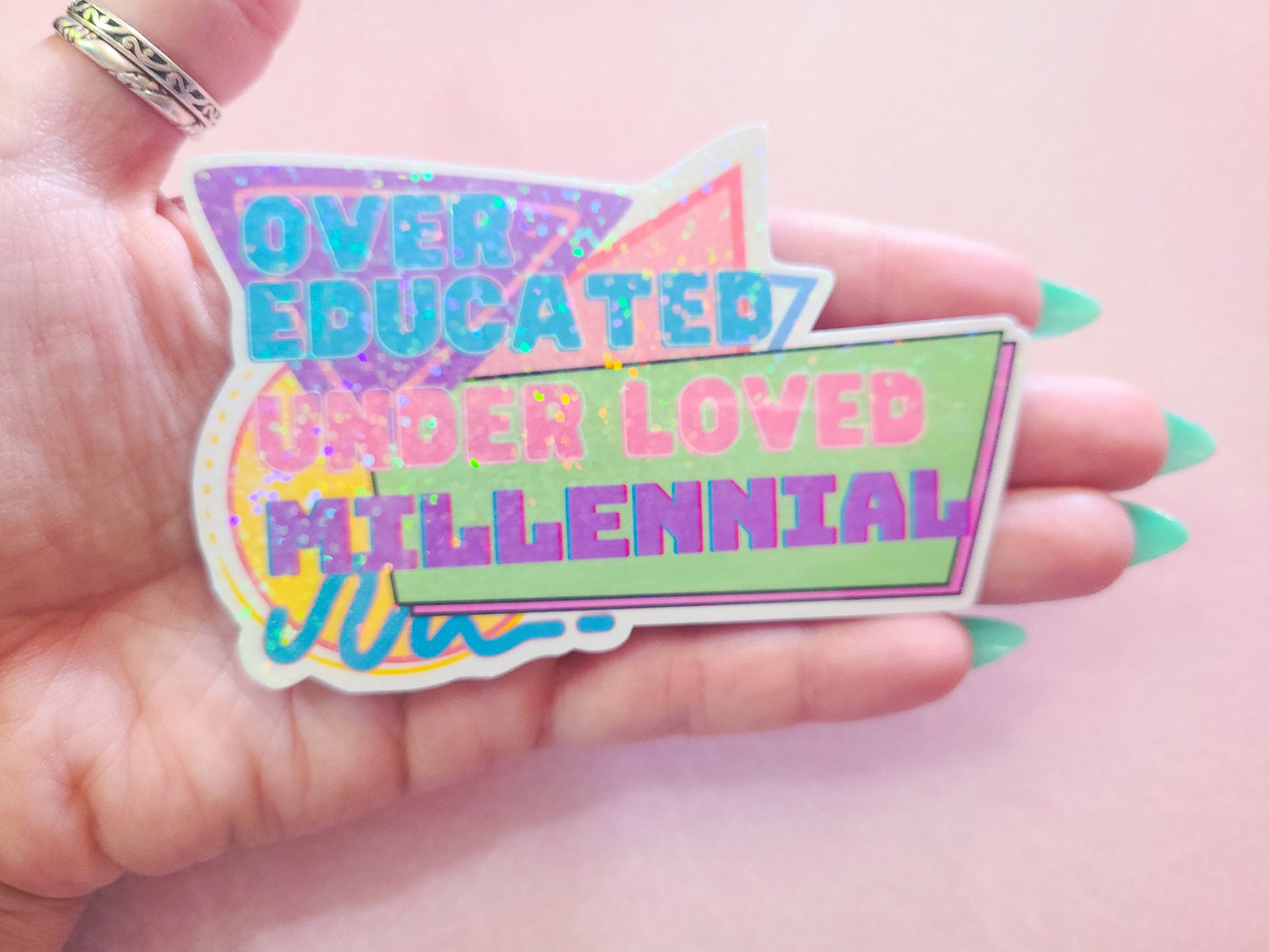 Over Educated Under Loved Millennial Sticker, 4x2.5 in.